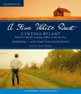 «A Fine White Dust» by Cynthia Rylant