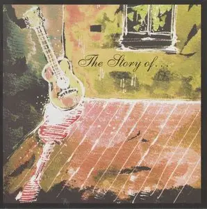 Various Artists - The Story Of… (2006)