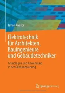 Elektrotechnik für Architekten, Bauingenieure und Gebäudetechniker (Repost)
