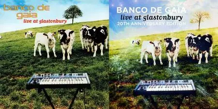 Banco De Gaia - Live At Glastonbury (1996) [Original Edition & 2CD 20th Anniversary Edition 2016]