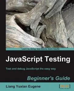 Javascript Testing Beginner's Guide (repost)