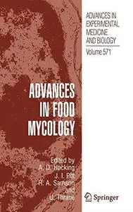 Advances in Food Mycology