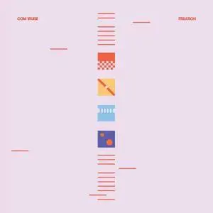 Com Truise - Iteration (2017)