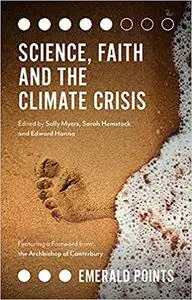 Science, Faith and the Climate Crisis