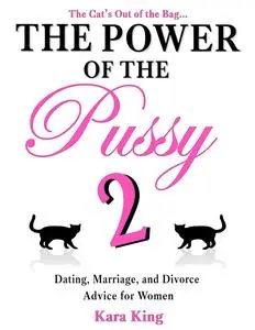 The Power of the Pussy