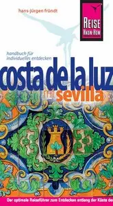 Costa de la Luz mit Sevilla: Handbuch für individuelles entdecken, 5 Auf