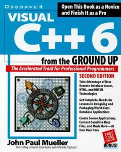 Visual C++ 6 from the Ground Up (repost)