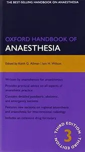 Oxford Handbook of Anaesthesia (3rd edition) (Repost)