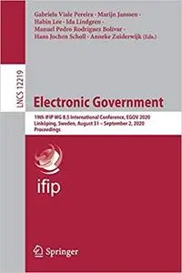 Electronic Government: 19th IFIP WG 8.5 International Conference, EGOV 2020
