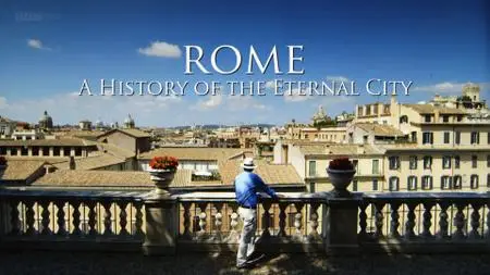 BBC - Rome a History of the Eternal City: Series 1 (2012)