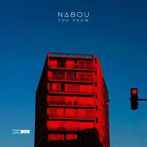 N∆BOU (Nabou) - You Know (2021)