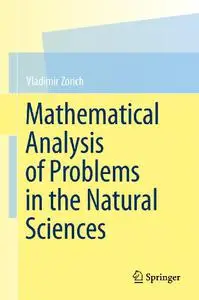 Mathematical Analysis of Problems in the Natural Sciences (Repost)