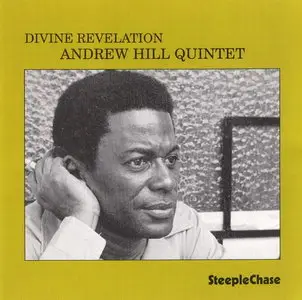 Andrew Hill - Divine Revelation (1975) [Remastered 1994]