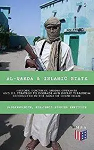 Al-Qaeda & Islamic State [Kindle Edition]