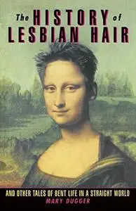 The History of Lesbian Hair