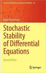 Stochastic Stability of Differential Equations (Stochastic Modelling and Applied Probability) (Repost)