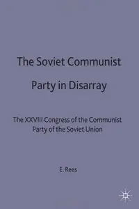 Soviet Communist Party in Disarray