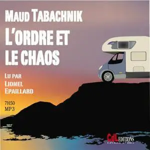 Maud Tabachnik, "L'Ordre et le Chaos"