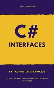 C# interfaces (Checkers Book 1)