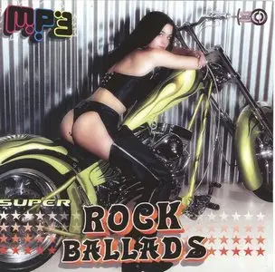 VA - Super Rock Ballads (2010)