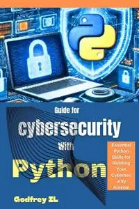 Guide for Cybersecurity with Python