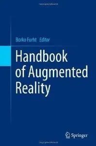 Handbook of Augmented Reality
