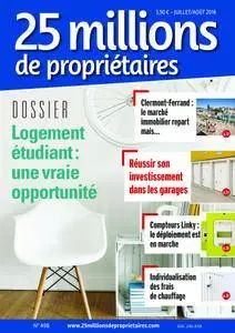 25 Millions de Proprietaires - juillet 2016