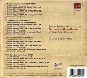 Edna Stern - Johann Sebastian Bach: Nun Komm, Der Heiden Heiland - Préludes, Fugues & Chorals (2009)