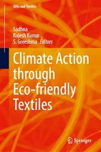 Climate Action Through Eco-Friendly Textiles