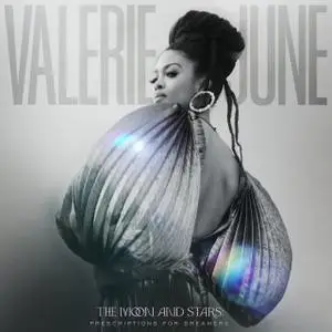 Valerie June - The Moon And Stars- Prescriptions For Dreamers (2021) [Official Digital Download]