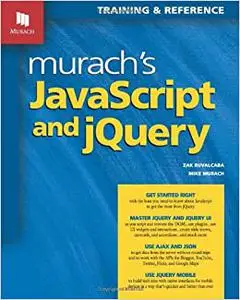 Murach's JavaScript and jQuery