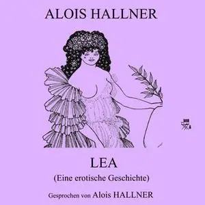 «Lea» by Alois Hallner