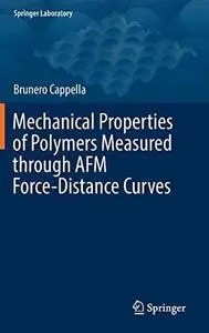 Mechanical Properties of Polymers Measured through AFM Force-Distance Curves