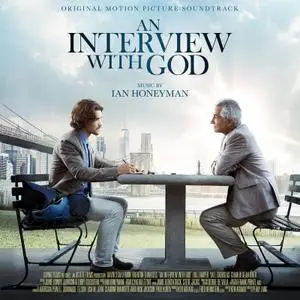 Ian Honeyman - An Interview With God (Original Motion Picture Soundtrack) (2018)