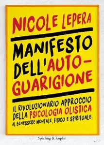Nicole LePera - Manifesto dell’autoguarigione
