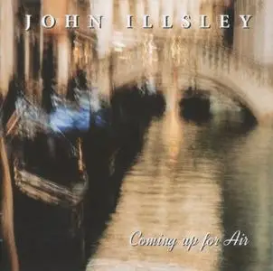 John Illsley - Coming Up For Air (2019)