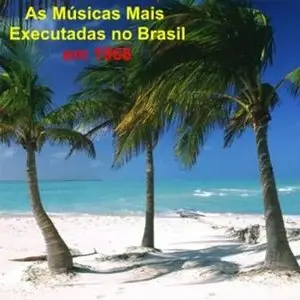 Vários - As Músicas Mais Executadas no Brasil (1968)