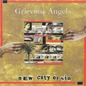 Grievous Angels - New City Of Sin (1997)