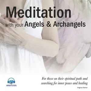 «Meditation with the Angels» by Virginia Harton