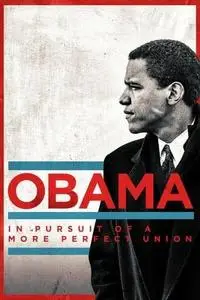 Obama: In Pursuit of a More Perfect Union S01E02