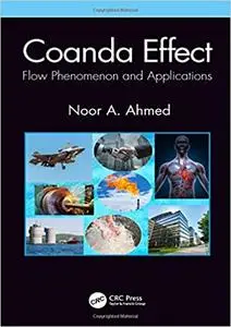 Coanda Effect: Flow Phenomenon and Applications