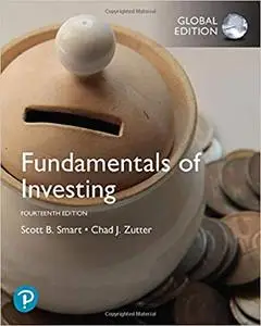 Fundamentals of Investing, Global Edition, 14th Edition