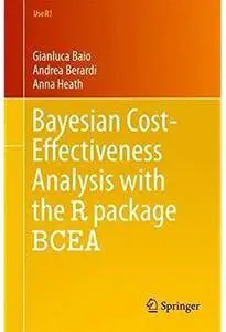 Bayesian Cost-Effectiveness Analysis with the R package BCEA [Repost]