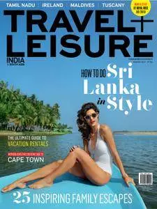 Travel+Leisure India & South Asia - March 2017