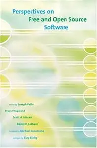 Perspectives on Free and Open Source Software (Repost)