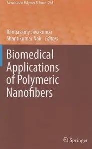 Biomedical Applications of Polymeric Nanofibers