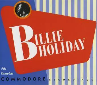 Billie Holiday - The Complete Commodore Recordings, 1939-1944 (1997) {2CD Set GRP Records CMD 24012}
