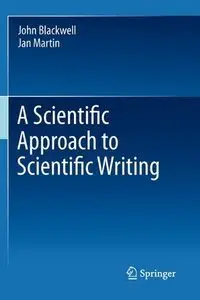 A Scientific Approach to Scientific Writing (Repost)