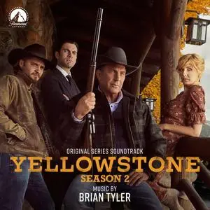 Brian Tyler - Yellowstone Season 2 (Original Series Soundtrack) (2019)