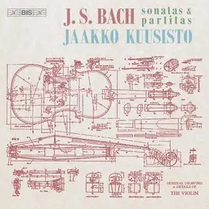 Jaakko Kuusisto - Bach: Sonatas & Partitas (2019)
